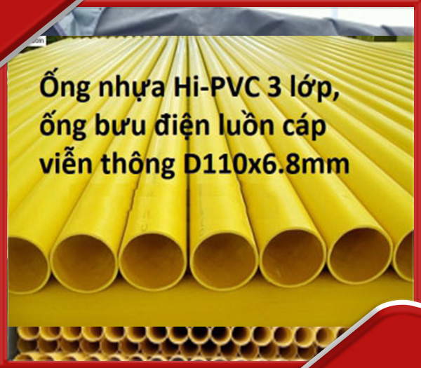 Ống nhựa Hi-PVC 3 lớp, ống bưu điện luồn cáp viễn thông D110x6.8mm